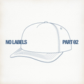 NO LABELS PART. 02