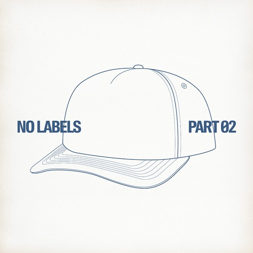 NO LABELS PART. 02