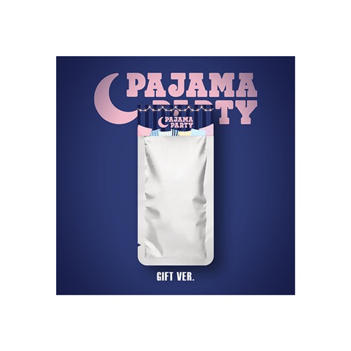 PAJAMA PARTY [GIFT VER]
