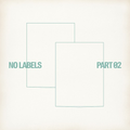 NO LABELS PART. 02