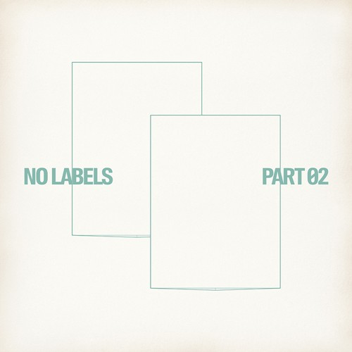 NO LABELS PART. 02