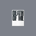 DEATH OF ME [WEVERSE VER ALBUM]